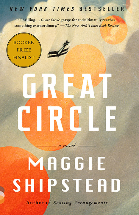Great Circle by Maggie Shipstead_6a0b16b3a4a35.jpeg خرید و دانلود نسخه کامل کتاب صوتی انگلیسی دایره بزرگ، اثر مگی شیپستد Great Circle by Maggie Shipstead - تصویر 1