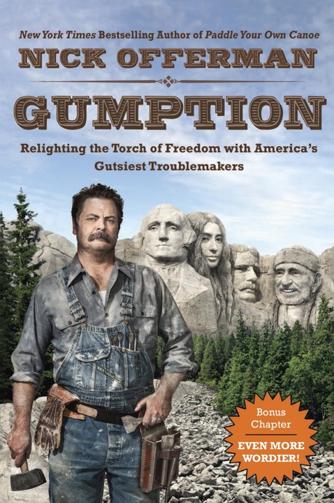 Gumption: Relighting the Torch of Freedom with America’s Best and Brightest by Nick Offerman_6a01e57d76be5.jpeg خرید و دانلود نسخه کامل کتاب صوتی انگلیسی فهم: روشن کردن مجدد مشعل آزادی، اثر نیک آفرمن Gumption: Relighting the Torch of Freedom with America's Best and Brightest by Nick Offerman - تصویر 1