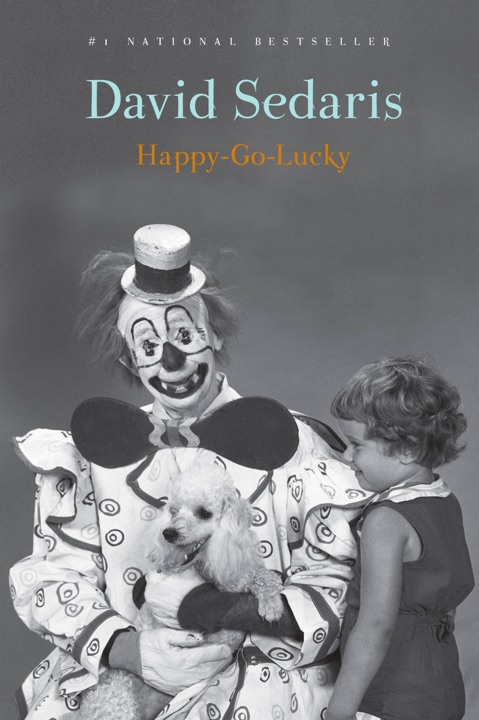 Happy-Go-Lucky by David Sedaris_6a01e5596f261.jpeg خرید و دانلود نسخه کامل کتاب صوتی انگلیسی خوششانس، اثر دیوید سداریس Happy-Go-Lucky by David Sedaris - تصویر 1