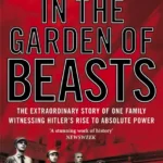 خرید و دانلود نسخه کامل کتاب صوتی انگلیسی در باغ جانوران، اثر اریک لارسون In the Garden of Beasts by Erik Larson