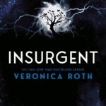 خرید و دانلود نسخه کامل کتاب صوتی انگلیسی شورشی، اثر ورونیکا راث (از مجموعه‌ی ناهمتا) Insurgent by Veronica Roth