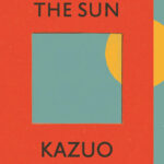 خرید و دانلود نسخه کامل کتاب صوتی انگلیسی کلارا و خورشید، اثر کازوئو ایشی‌گورو Klara and the Sun by Kazuo Ishiguro
