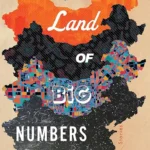 خرید و دانلود نسخه کامل کتاب صوتی انگلیسی سرزمین اعداد بزرگ، اثر تپینگ چن Land of Big Numbers by Te-Ping Chen