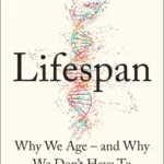 خرید و دانلود نسخه کامل کتاب صوتی انگلیسی طول عمر، اثر دیوید سینکلر Lifespan by David A. Sinclair