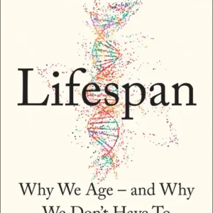 خرید و دانلود نسخه کامل کتاب صوتی انگلیسی طول عمر، اثر دیوید سینکلر Lifespan by David A. Sinclair