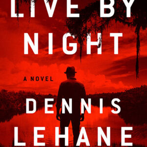 خرید و دانلود نسخه کامل کتاب صوتی انگلیسی شب‌زنده‌داری، اثر دنیس لهین Live by Night by Dennis Lehane