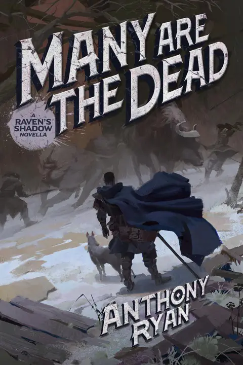 Many Are the Dead by Anthony Ryan_6a0efdd58a9b4.webp خرید و دانلود نسخه کامل کتاب صوتی انگلیسی مردگان بسیارند، اثر آنتونی رایان (از مجموعهی سایه غراب) Many Are the Dead by Anthony Ryan - تصویر 1