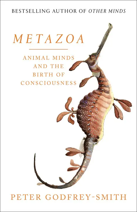 Metazoa: Animal Life and the Birth of the Mind by Peter Godfrey-Smith_6a17556b6dc62.webp خرید و دانلود نسخه کامل کتاب صوتی انگلیسی متازوآ: حیات جانوری و تولد ذهن، اثر پیتر گادفری-اسمیت Metazoa: Animal Life and the Birth of the Mind by Peter Godfrey-Smith - تصویر 1