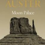خرید و دانلود نسخه کامل کتاب صوتی انگلیسی مون پالاس، اثر پل استر Moon Palace by Paul Auster