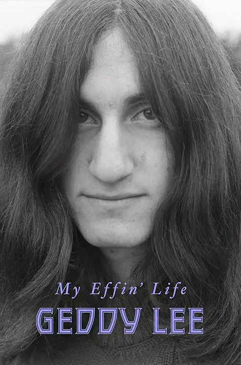 My Effin’ Life by Geddy Lee_6a19a54d1741c.webp خرید و دانلود نسخه کامل کتاب صوتی انگلیسی زندگی لعنتی من، اثر گدی لی My Effin' Life by Geddy Lee - تصویر 1