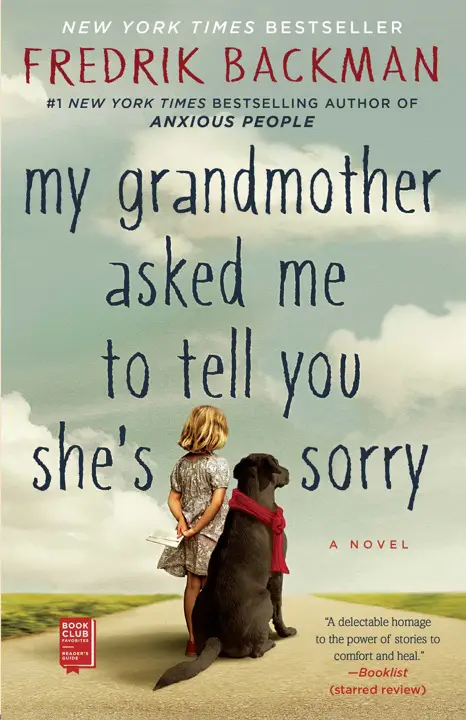 My Grandmother Asked Me to Tell You She’s Sorry by Fredrik Backman_69f73ea2469db.webp خرید و دانلود نسخه کامل کتاب صوتی انگلیسی مادربزرگ سلام رساند و گفت متاسف است، اثر فردریک بکمن My Grandmother Asked Me to Tell You She's Sorry by Fredrik Backman - تصویر 1