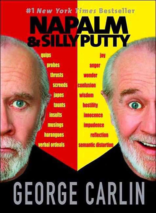 Napalm & Silly Putty by George Carlin_6a01db43eb5aa.jpeg خرید و دانلود نسخه کامل کتاب صوتی انگلیسی ناپالم و خمیر بازی، اثر جورج کارلین Napalm & Silly Putty by George Carlin - تصویر 1