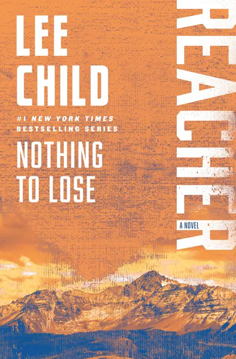 Nothing to Lose by Lee Child_6a16ad9c40339.webp خرید و دانلود نسخه کامل کتاب صوتی انگلیسی چیزی برای از دست دادن نیست، اثر لی چایلد (از مجموعهی جک ریچر) Nothing to Lose by Lee Child - تصویر 1
