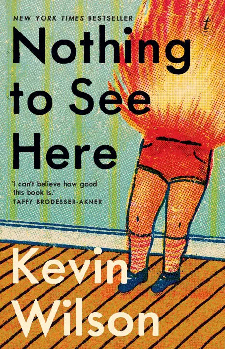 Nothing to See Here by Kevin Wilson_6a16ea93a3b6e.webp خرید و دانلود نسخه کامل کتاب صوتی انگلیسی چیزی برای دیدن اینجا نیست، اثر کوین ویلسون Nothing to See Here by Kevin Wilson - تصویر 1