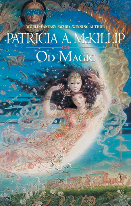 Od Magic by Patricia A. McKillip_6a04bc752669b.jpeg خرید و دانلود نسخه کامل کتاب صوتی انگلیسی جادوی اود، اثر پاتریشیا ای. مککیلیپ Od Magic by Patricia A. McKillip - تصویر 1