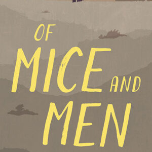 خرید و دانلود نسخه کامل کتاب صوتی انگلیسی موش‌ها و آدم‌ها، اثر جان استاین‌بک Of Mice and Men by John Steinbeck