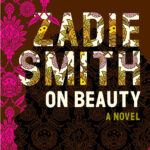 خرید و دانلود نسخه کامل کتاب صوتی انگلیسی در باب زیبایی، اثر زیدی اسمیت On Beauty by Zadie Smith