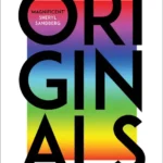 خرید و دانلود نسخه کامل کتاب صوتی انگلیسی اصل‌گرایان، اثر آدام گرانت Originals by Adam Grant