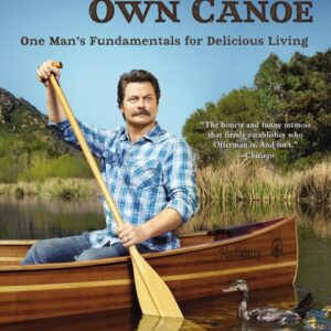 خرید و دانلود نسخه کامل کتاب صوتی انگلیسی قایق خود را پارو بزن، اثر نیک آفرمن Paddle Your Own Canoe: One Man's Fundamentals for Delicious Living by Nick Offerman