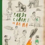 خرید و دانلود نسخه کامل کتاب صوتی انگلیسی پدی کلارک ها ها ها، اثر رادی دویل Paddy Clarke Ha Ha Ha by Roddy Doyle