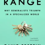 خرید و دانلود نسخه کامل کتاب صوتی انگلیسی گستره (دامنه)، اثر دیوید اپستین Range: Why Generalists Triumph in a Specialized World by David Epstein