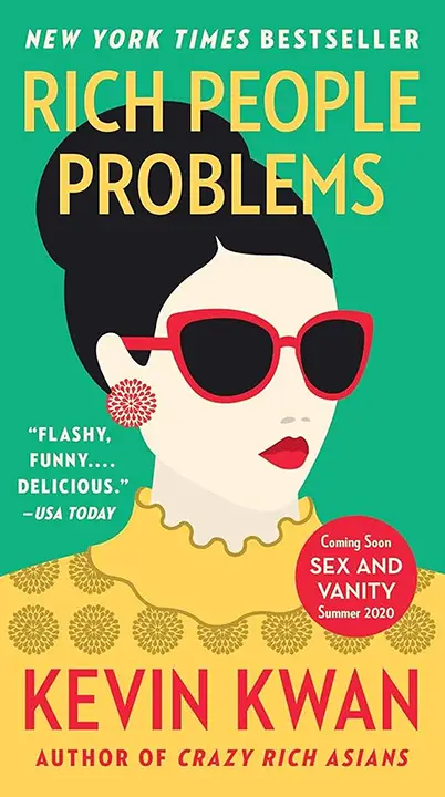 Rich People Problems by Kevin Kwan_6a0e90999f46b.webp خرید و دانلود نسخه کامل کتاب صوتی انگلیسی مشکلات آدمهای ثروتمند، اثر کوین کوان (از مجموعهی آسیاییهای خرپول) Rich People Problems by Kevin Kwan - تصویر 1