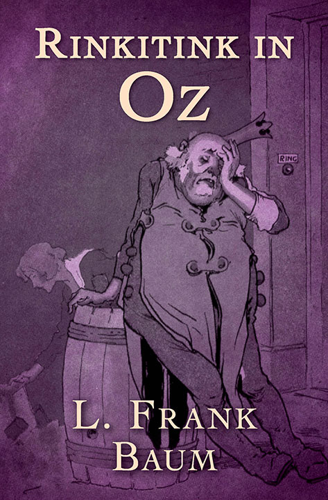 Rinkitink in Oz by L. Frank Baum_6a08a6124d4f3.jpeg خرید و دانلود نسخه کامل کتاب صوتی انگلیسی رینکیتینک در اُز، اثر ال. فرانک بام (از مجموعهی سرزمین اُز) Rinkitink in Oz by L. Frank Baum - تصویر 1