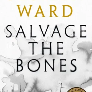 خرید و دانلود نسخه کامل کتاب صوتی انگلیسی نجات استخوان‌ها، اثر جسمین وارد Salvage the Bones by Jesmyn Ward