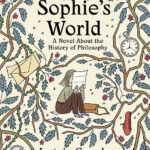 خرید و دانلود نسخه کامل کتاب صوتی انگلیسی دنیای سوفی، اثر یوستین گوردر Sophie's World: A Novel About the History of Philosophy by Jostein Gaarder