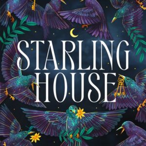 خرید و دانلود نسخه کامل کتاب صوتی انگلیسی خانه استارلینگ، اثر الیکس ای. هرو Starling House by Alix E. Harrow