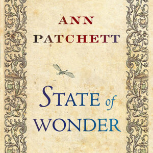 خرید و دانلود نسخه کامل کتاب صوتی انگلیسی وضعیت شگفتی، اثر آن پچت State of Wonder by Ann Patchett