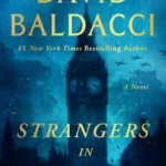 خرید و دانلود نسخه کامل کتاب صوتی انگلیسی غریبه‌هایی در زمان، اثر دیوید بالداچی Strangers in Time by David Baldacci