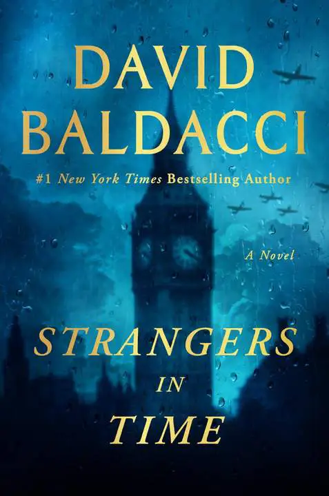 Strangers in Time by David Baldacci_6a18544366117.webp خرید و دانلود نسخه کامل کتاب صوتی انگلیسی غریبههایی در زمان، اثر دیوید بالداچی Strangers in Time by David Baldacci - تصویر 1