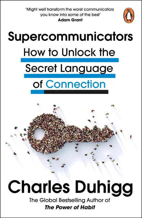 Supercommunicators by Charles Duhigg_6a159b6a9d72a.webp خرید و دانلود نسخه کامل کتاب صوتی انگلیسی ابرارتباطگران، اثر چارلز داهیگ Supercommunicators by Charles Duhigg - تصویر 1