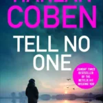 خرید و دانلود نسخه کامل کتاب صوتی انگلیسی به کسی نگو، اثر هارلان کوبن Tell No One by Harlan Coben