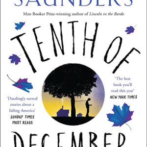 خرید و دانلود نسخه کامل کتاب صوتی انگلیسی دهم دسامبر، اثر جورج ساندرز Tenth of December by George Saunders