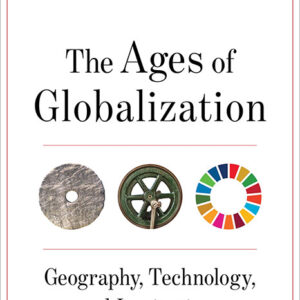 خرید و دانلود نسخه کامل کتاب صوتی انگلیسی اعصار جهانی‌شدن، اثر جفری دی. ساکس The Ages of Globalization by Jeffrey D. Sachs