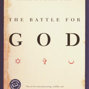 خرید و دانلود نسخه کامل کتاب صوتی انگلیسی نبرد برای خدا، اثر کارن آرمسترانگ The Battle for God by Karen Armstrong