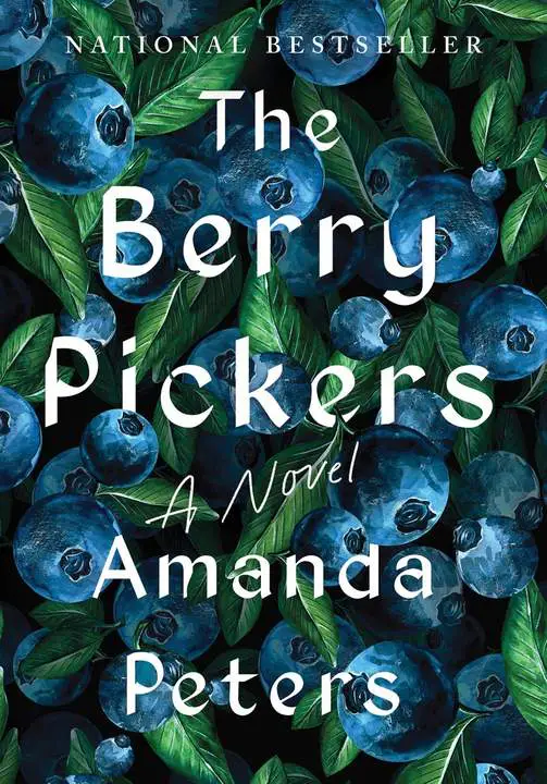 The Berry Pickers by Amanda Peters_6a184e7e78725.webp خرید و دانلود نسخه کامل کتاب صوتی انگلیسی تمشکچینها، اثر آماندا پیترز The Berry Pickers by Amanda Peters - تصویر 1