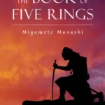 خرید و دانلود نسخه کامل کتاب صوتی انگلیسی کتاب پنج حلقه، اثر میاموتو موساشی The Book of Five Rings by Miyamoto Musashi