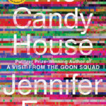 خرید و دانلود نسخه کامل کتاب صوتی انگلیسی خانه آبنباتی، اثر جنیفر ایگن The Candy House by Jennifer Egan