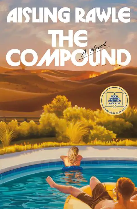 The Compound by Aisling Rawle_6a18528221725.webp خرید و دانلود نسخه کامل کتاب صوتی انگلیسی مجتمع مسکونی، اثر اشلینگ راول The Compound by Aisling Rawle - تصویر 1