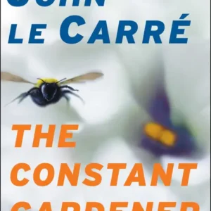 خرید و دانلود نسخه کامل کتاب صوتی انگلیسی باغبان وفادار، اثر جان لوکاره The Constant Gardener by John le Carré