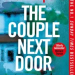 خرید و دانلود نسخه کامل کتاب صوتی انگلیسی زوج همسایه، اثر شاری لاپنا The Couple Next Door by Shari Lapena