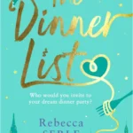 خرید و دانلود نسخه کامل کتاب صوتی انگلیسی لیست شام، اثر ربکا سرل The Dinner List by Rebecca Serle