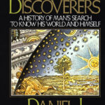 خرید و دانلود نسخه کامل کتاب صوتی انگلیسی کاشفان، اثر دانیل جی. بورستین The Discoverers by Daniel J. Boorstin