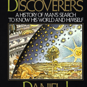 خرید و دانلود نسخه کامل کتاب صوتی انگلیسی کاشفان، اثر دانیل جی. بورستین The Discoverers by Daniel J. Boorstin