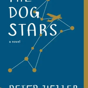 خرید و دانلود نسخه کامل کتاب صوتی انگلیسی ستارگان سگ، اثر پیتر هلر The Dog Stars by Peter Heller