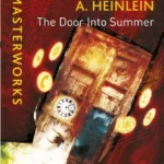 خرید و دانلود نسخه کامل کتاب صوتی انگلیسی دری به تابستان، اثر رابرت هاینلاین The Door into Summer by Robert A. Heinlein