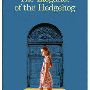 خرید و دانلود نسخه کامل کتاب صوتی انگلیسی ظرافت جوجه‌تیغی، اثر موریل باربری The Elegance of the Hedgehog by Muriel Barbery